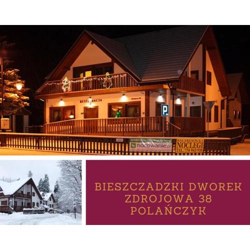 Bieszczadzki Dworek Polanczyk