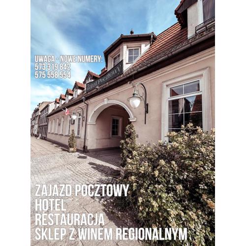 Hotel Zajazd Kultury, dawniej Pocztowy