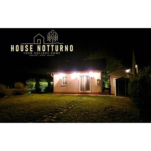House Notturno