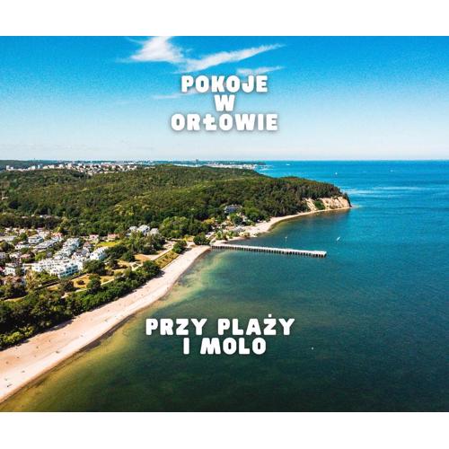 Pokoje w Orłowie - przy plaży i molo